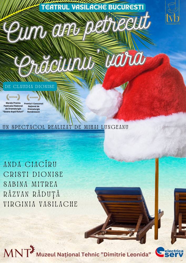 Cum am petrecut Crăciunu' vara | Teatrul Victoriei