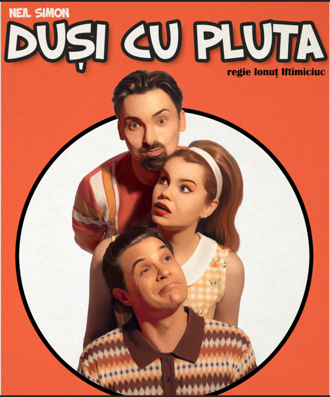 Duși cu pluta | Teatrul Victoriei