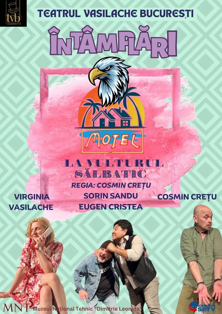 Întâmplări la vulturul sălbatic | Teatrul Victoriei