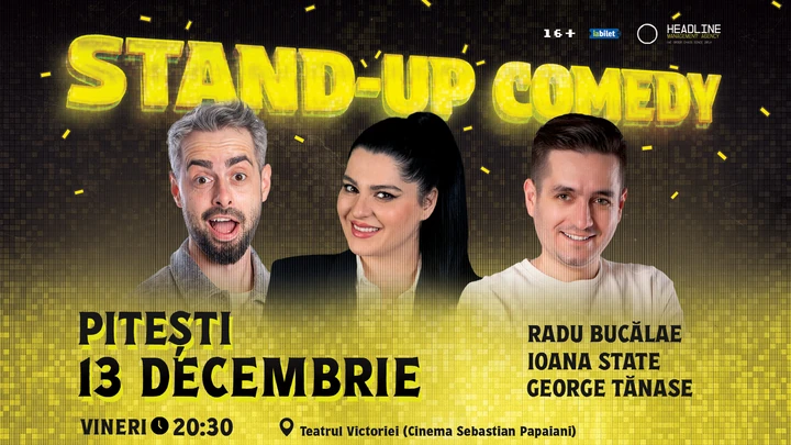 Stand-Up Comedy cu Radu Bucălae, George Tănase și Ioana State | Teatrul Victoriei